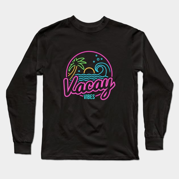 Neon Beach Vacay Vibes Long Sleeve T-Shirt by walaodesigns